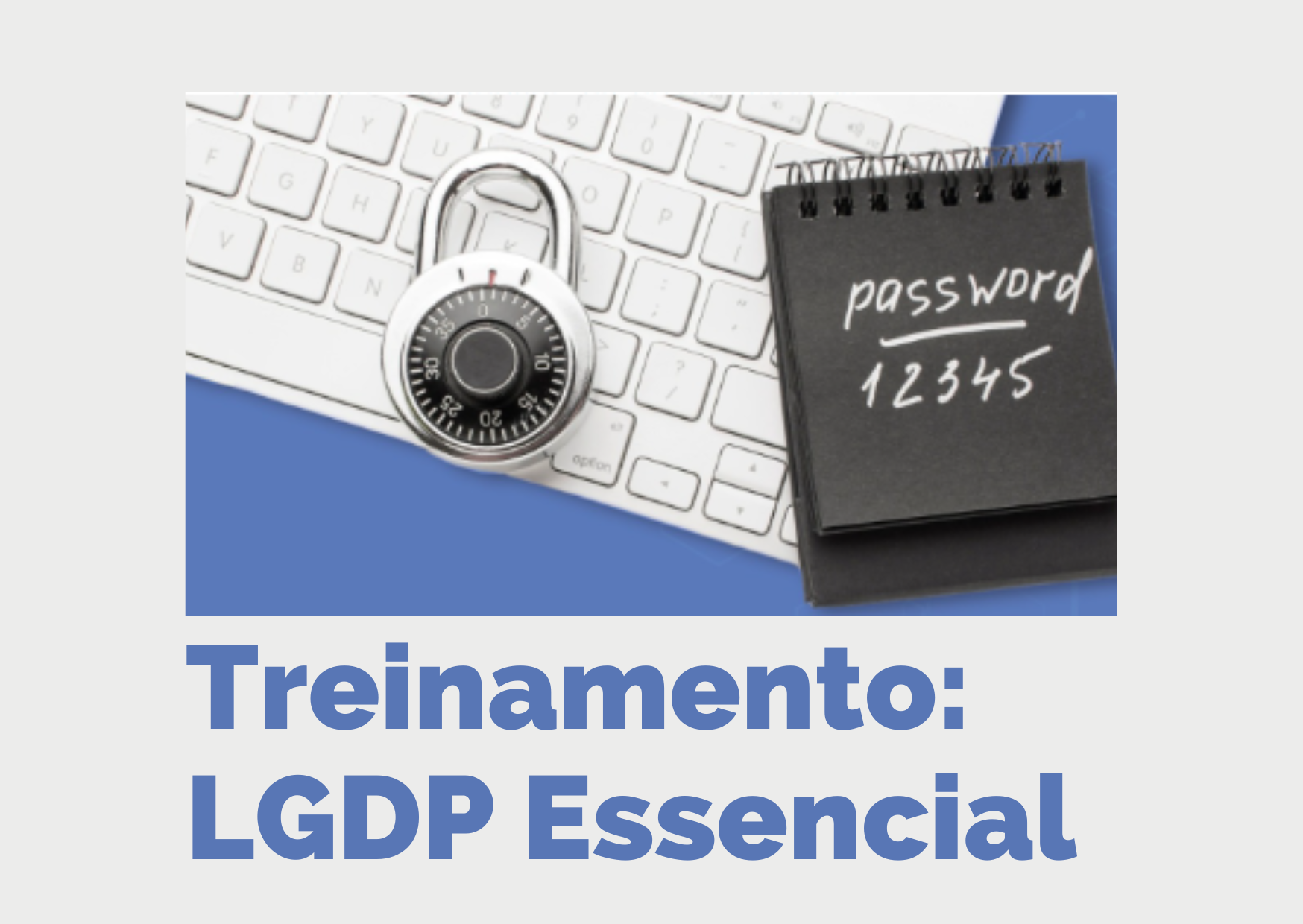 Treinamento LGPD Essencial