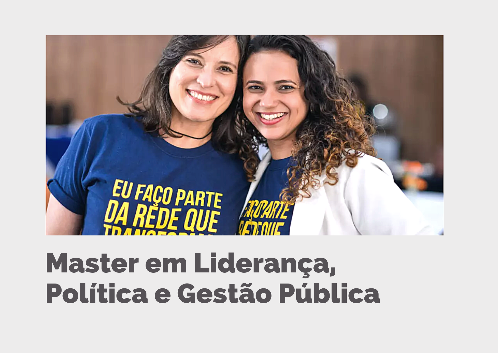 Master em Liderança, Política e Gestão Pública