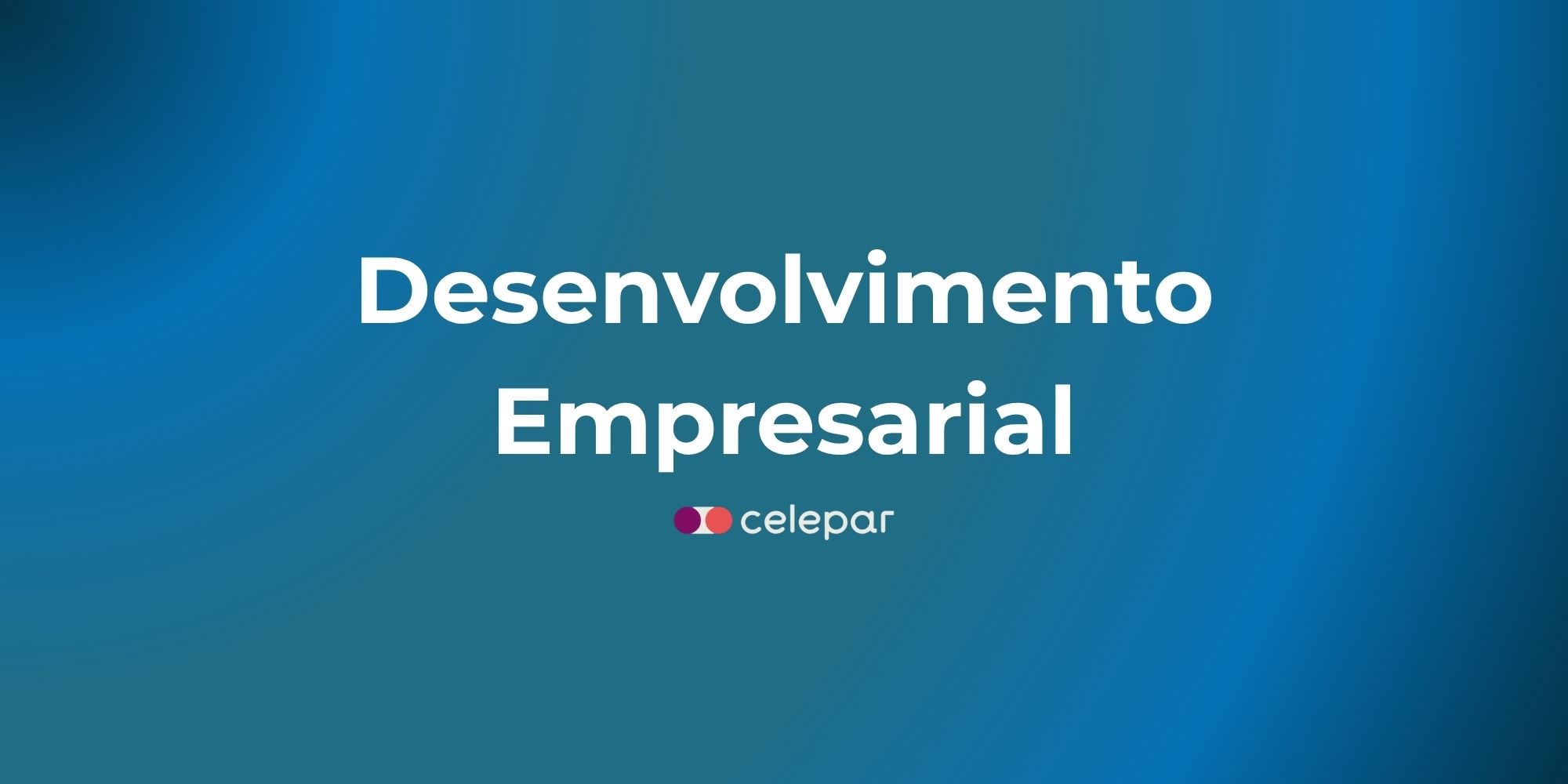 Desenvolvimento Empresarial
